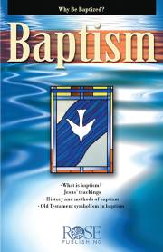 Baptism Comparison Pamphlet (Pack Of 5) by Publishing Rose | SHOPtheWORD