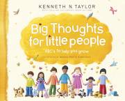 Big Thoughts For Little People by Kenneth Taylor | SHOPtheWORD
