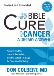 The New Bible Cure For Cancer by Don Colbert | SHOPtheWORD