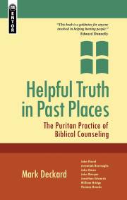 Helpful Truth In Past Places by Mark Deckard | SHOPtheWORD