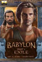 Babylon Volume 1: Exile (Bible Comic Book) by Art Ayris | SHOPtheWORD