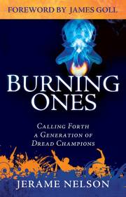 Burning Ones by Jerame Nelson | SHOPtheWORD