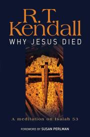 Why Jesus Died by RT Kendall | SHOPtheWORD