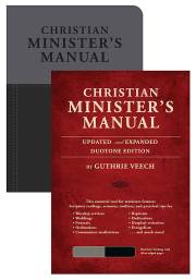 Christian Minister's Manual (Updated & Expanded)-Black/Grey DuoTone by Guthrie Veech | SHOPtheWORD