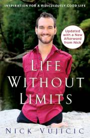 Life Without Limits by Nick Vujicic | SHOPtheWORD