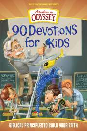 Adventures In Odyssey: 90 Devotions For Kids by Marshal Younger | SHOPtheWORD