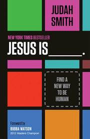 Jesus Is by Judah Smith | SHOPtheWORD