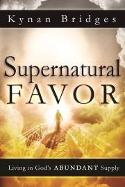 Supernatural Favor by Kynan Bridges | SHOPtheWORD