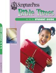Scripture Press Winter 2020-2021: 4s & 5s Bible Times (Student Guide) (#4022) by Press Scripture | SHOPtheWORD