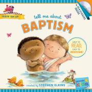 Tell Me About Baptism w/CD & Stickers (Wonder Kids: Train Em Up) by Stephen Elkins | SHOPtheWORD