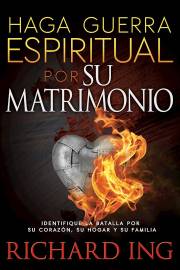 Span-Warfare For Your Marriage by Richard Ing | SHOPtheWORD
