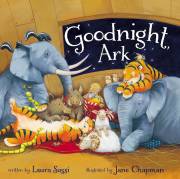 Goodnight, Ark Board Book by Laura Sassi | SHOPtheWORD