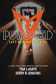 Pursued (Left Behind: The Kids Collection #2) by LaHaye/Jenkins | SHOPtheWORD