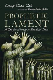 Prophetic Lament by Soong-Chan Rah | SHOPtheWORD
