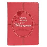 Words Of Jesus For Women-Imitation Leather by Carolyn Larsen | SHOPtheWORD