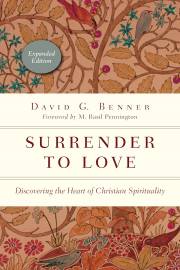 Surrender To Love (Expanded Edition) by David Benner | SHOPtheWORD
