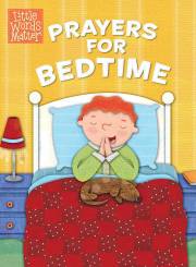 Prayers For Bedtime (Little Words Matter) by Kids BH | SHOPtheWORD