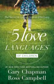 The 5 Love Languages Of Children (Repack) by Chapman/Campbell | SHOPtheWORD