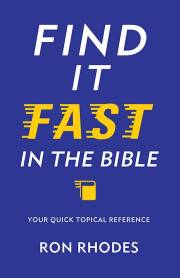 Find It Fast In The Bible by Ron Rhodes | SHOPtheWORD