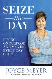 Seize The Day-Hardcover by Joyce Meyer | SHOPtheWORD