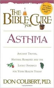 Bible Cure For Asthma by Don Colbert | SHOPtheWORD