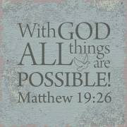 Plaque-I Believe-Matthew 19:26 (4" Square) | SHOPtheWORD