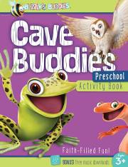 Buzzly's Buddies: Cave Buddies Preschool Activity Book by Publishing Group | SHOPtheWORD