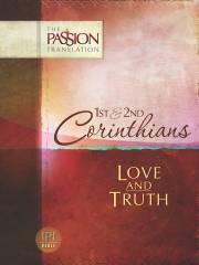 The Passion Translation: 1st & 2nd Corinthians: Love & Truth | SHOPtheWORD