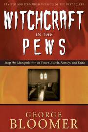 Witchcraft In The Pews by George Bloomer | SHOPtheWORD