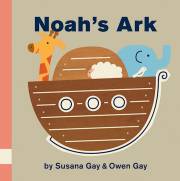Noah's Ark by Susana Owen Gay | SHOPtheWORD