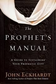 Prophet's Manual by John Eckhardt | SHOPtheWORD
