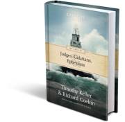90 Days in Judges, Galatians & Ephesians (Explore By The Book #4) by Timothy Keller | SHOPtheWORD