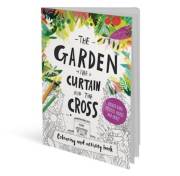 The Garden, The Curtain And The Cross Colouring And Activity Book by Catalina Echeverri | SHOPtheWORD