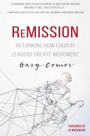 ReMission by Gary S Comer | SHOPtheWORD