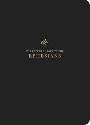 ESV Scripture Journal: Ephesians-Black Softcover | SHOPtheWORD