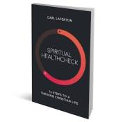 Spiritual Healthcheck by Carl Laferton | SHOPtheWORD