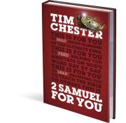 2 Samuel For You (God's Word For You) by Tim Chester | SHOPtheWORD