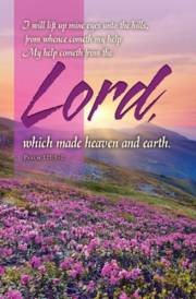 Bulletin-I Will Lift Up Mine Eyes Unto The Hills (Psalm 121:1-2, KJV) (Pack Of 100) | SHOPtheWORD