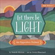 Let There Be Light (Baby Believer) by Danielle Hitchen | SHOPtheWORD