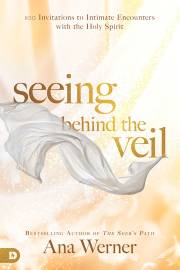 Seeing Behind The Veil by Ana Werner | SHOPtheWORD
