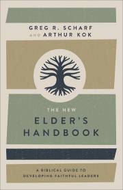 The New Elder's Handbook by Scharf/Kok | SHOPtheWORD