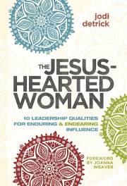 The Jesus-Hearted Woman | SHOPtheWORD