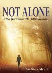 Not Alone by Andrea Calvert | SHOPtheWORD