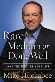 Rare, Medium Or Well Done by Mike Huckabee | SHOPtheWORD