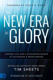 The New Era Of Glory by Tim Sheets | SHOPtheWORD