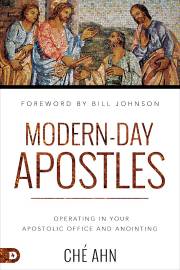 Modern Day Apostles by Che Ahn | SHOPtheWORD