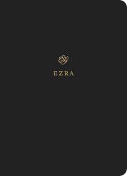 ESV Scripture Journal: Ezra-Black Softcover | SHOPtheWORD