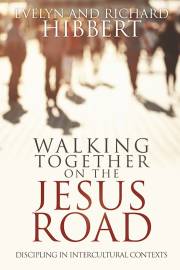 Walking Together on the Jesus Road by Richard Hibbert | SHOPtheWORD