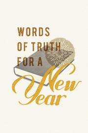 Tract-Words Of Truth For A New Year (ESV) (Pack Of 25) by News Tracts Good | SHOPtheWORD