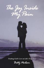 Joy Inside My Pain, The by Betty Neilson | SHOPtheWORD